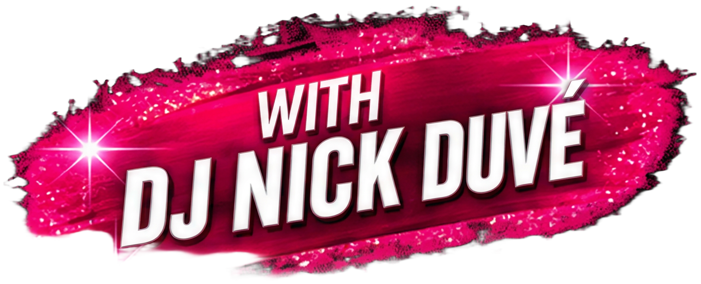 With DJ Nick Duvé